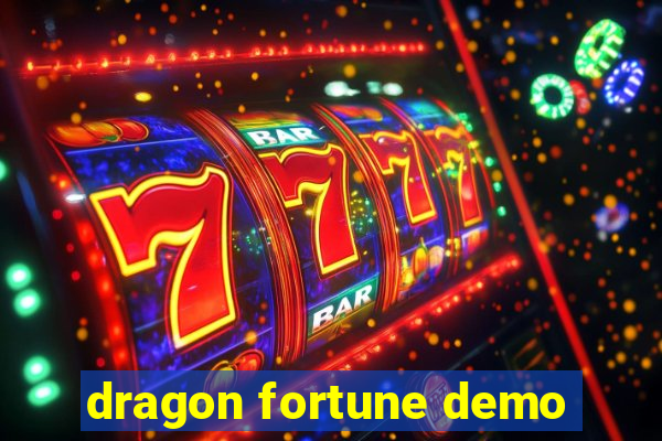 dragon fortune demo